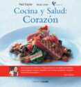 cocina y salud: corazon-paul gayler-jacqui lynas-9788432919275 cocina y salud: corazon-paul gayler-jacqui lynas-9788432919275