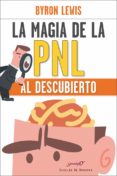 la magia de la pnl al descubierto (ebook)-9788433037275 la magia de la pnl al descubierto (ebook)-9788433037275