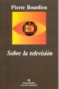 sobre la television-pierre bourdieu-9788433905475 sobre la television-pierre bourdieu-9788433905475