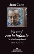 yo naci con la infamia-juan cueto alas-9788433963475 yo naci con la infamia-juan cueto alas-9788433963475
