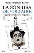 la sonrisa de voltaire: mas filosofia para bufones (ed. especial cdl)-pedro gonzalez calero-9788434455375 la sonrisa de voltaire: mas filosofia para bufones (ed. especial cdl)-pedro gonzalez calero-9788434455375