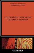 los generos literarios: sistema e historia-antonio garcia-berrio-9788437611075 los generos literarios: sistema e historia-antonio garcia-berrio-9788437611075