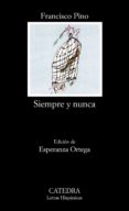 siempre y nunca-francisco pino-9788437620275 siempre y nunca-francisco pino-9788437620275
