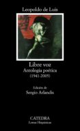 libre voz-leopoldo de luis-9788437639475 libre voz-leopoldo de luis-9788437639475