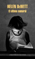 el último samurái (ebook)-helen dewitt-9788439734475 el último samurái (ebook)-helen dewitt-9788439734475