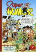 super humor mortadelo nº 27: varias historietas-f. ibañez-9788440675675 super humor mortadelo nº 27: varias historietas-f. ibañez-9788440675675