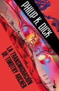 la transmigracion de timothy archer-philip k. dick-9788445002575 la transmigracion de timothy archer-philip k. dick-9788445002575