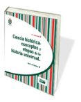 ciencia historica: conceptos y etapas de la historia universal-maria lara martinez-9788445429075 ciencia historica: conceptos y etapas de la historia universal-maria lara martinez-9788445429075