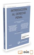introduccion al derecho penal (2ª ed.)-juan antonio lascurain sanchez-9788447052875 introduccion al derecho penal (2ª ed.)-juan antonio lascurain sanchez-9788447052875