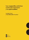 las vanguardias artisticas a la luz del esoterismo y la espiritua lidad-lourdes cirlot-9788447538775 las vanguardias artisticas a la luz del esoterismo y la espiritua lidad-lourdes cirlot-9788447538775