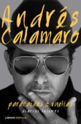 paracaídas y vueltas (ebook)-andres calamaro-9788448021375 paracaídas y vueltas (ebook)-andres calamaro-9788448021375