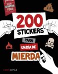 200 stickers para un dia de mierda-9788448022075 200 stickers para un dia de mierda-9788448022075