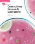 operaciones básicas de laboratorio. edición 2017-9788448611675 operaciones básicas de laboratorio. edición 2017-9788448611675