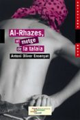 al-rhazes, el metge de la talaia-antoni oliver ensenyat-9788448919375 al-rhazes, el metge de la talaia-antoni oliver ensenyat-9788448919375