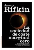 la sociedad de coste marginal cero (ebook)-jeremy rifkin-9788449330575 la sociedad de coste marginal cero (ebook)-jeremy rifkin-9788449330575