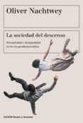 la sociedad del descenso: movimientos de protesta en la modernidad regresiva-9788449333675 la sociedad del descenso: movimientos de protesta en la modernidad regresiva-9788449333675