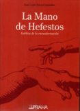 la mano de hefestos: estética de la encuadernación-jose luis checa cremades-9788461731275 la mano de hefestos: estética de la encuadernación-jose luis checa cremades-9788461731275