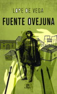 fuente ovejuna-felix lope de vega carpio-felix lope de vega y carpio-9788466236775 fuente ovejuna-felix lope de vega carpio-felix lope de vega y carpio-9788466236775