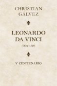 leonardo da vinci. 500 años (edicion estuche con: matar a leonardo da vinci | leonardo da vinci -cara a cara-) (ebook)-9788466348775 leonardo da vinci. 500 años (edicion estuche con: matar a leonardo da vinci | leonardo da vinci -cara a cara-) (ebook)-9788466348775