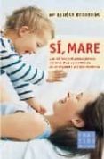 si mare: les millors solucions perque els teus fills es portin be de la infancia a l adolescencia-mª luisa ferreros tor-9788466407175 si mare: les millors solucions perque els teus fills es portin be de la infancia a l adolescencia-mª luisa ferreros tor-9788466407175