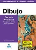 cuerpo de profesores de enseñanza secundaria: dibujo: temario: vo lumen i: percepcion, forma, color y diseño-9788466578875 cuerpo de profesores de enseñanza secundaria: dibujo: temario: vo lumen i: percepcion, forma, color y diseño-9788466578875
