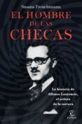 el hombre de las checas: la historia de alfonso laurencic, el artista de la tortura-susana frouchtmann-9788467051575 el hombre de las checas: la historia de alfonso laurencic, el artista de la tortura-susana frouchtmann-9788467051575