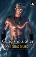 el último desafío (ebook)-gena showalter-9788467192575 el último desafío (ebook)-gena showalter-9788467192575