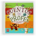 cuentos de profes para leer, comprender y divertirse-9788467516975 cuentos de profes para leer, comprender y divertirse-9788467516975