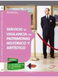 manual. servicio de vigilancia del patrimonio histórico y artístico-9788468156675 manual. servicio de vigilancia del patrimonio histórico y artístico-9788468156675
