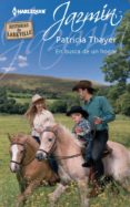 en busca de un hogar (ebook)-patricia thayer-9788468726175 en busca de un hogar (ebook)-patricia thayer-9788468726175