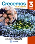 religión católica crecemos con jesús 3º educacion primaria mec-9788469610275 religión católica crecemos con jesús 3º educacion primaria mec-9788469610275