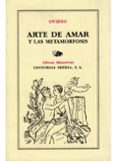 arte de amar ; las metamorfosis (6ª ed.)-publio ovidio nason-9788470821875 arte de amar ; las metamorfosis (6ª ed.)-publio ovidio nason-9788470821875