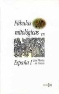 fabulas mitologicas en españa-jose maria cossio-9788470903175 fabulas mitologicas en españa-jose maria cossio-9788470903175