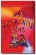 mis primeros dias: cuaderno de español para alumnos inmigrantes-belen muñoz-9788471439475 mis primeros dias: cuaderno de español para alumnos inmigrantes-belen muñoz-9788471439475