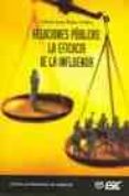 relaciones publicas: la eficacia de la influencia-octavio isaac rojas orduña-9788473564175 relaciones publicas: la eficacia de la influencia-octavio isaac rojas orduña-9788473564175