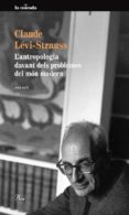 antropologia davant dels problemes del mon modern-claude levi-strauss-9788475883175 antropologia davant dels problemes del mon modern-claude levi-strauss-9788475883175