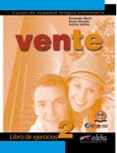 vente 2 - libro de ejercicios-fernando marin-reyes morales-andres ibañez-9788477111375 vente 2 - libro de ejercicios-fernando marin-reyes morales-andres ibañez-9788477111375