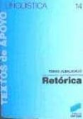 la retorica-tomas albaladejo mayordomo-9788477380375 la retorica-tomas albaladejo mayordomo-9788477380375