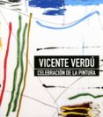 celebracion de la pintura-vicente verdu-9788477745075 celebracion de la pintura-vicente verdu-9788477745075