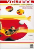voleibol: aprender y progresar: (mas de 500 ejercicios del servic io, pase, remate y bloqueo)-mikhail pavlovich pimenov-9788480193375 voleibol: aprender y progresar: (mas de 500 ejercicios del servic io, pase, remate y bloqueo)-mikhail pavlovich pimenov-9788480193375