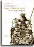 constituciones de los reinos hispanicos en el antiguo regimen-vicent garcia edo-9788480214575 constituciones de los reinos hispanicos en el antiguo regimen-vicent garcia edo-9788480214575