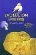 evolucion: la base de la biologia-manuel (ed.) soler-9788482542775 evolucion: la base de la biologia-manuel (ed.) soler-9788482542775
