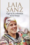 qui te la voluntat te la força-laia sanz-9788482647975 qui te la voluntat te la força-laia sanz-9788482647975