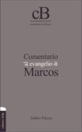 comentario al evangelio de marcos-xabier pikaza-9788482676975 comentario al evangelio de marcos-xabier pikaza-9788482676975