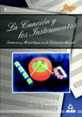 la cancion y los instrumentos-leonor v. moreno-angel muller-9788483117675 la cancion y los instrumentos-leonor v. moreno-angel muller-9788483117675
