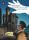 el misterio de la calle de las glicinas-nuria pradas-9788483431375 el misterio de la calle de las glicinas-nuria pradas-9788483431375
