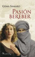 pasión bereber (ebook)-gema samaro-9788483653975 pasión bereber (ebook)-gema samaro-9788483653975
