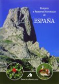 parques y reservas naturales de españa-francisco santolalla-9788484110675 parques y reservas naturales de españa-francisco santolalla-9788484110675