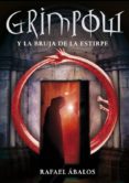grimpow y la bruja de la estirpe (serie infinita)-rafael abalos-9788484415275 grimpow y la bruja de la estirpe (serie infinita)-rafael abalos-9788484415275