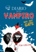 diario de un vampiro muy, muy gafe-tim collins-9788484416975 diario de un vampiro muy, muy gafe-tim collins-9788484416975